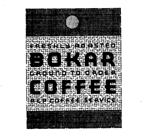 BOKAR COFFEE FRESHLY ROASTED GROUND TO ORDER A & P COFFEE SERVICE logo