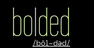 BOLDED /BOL-DED/ logo