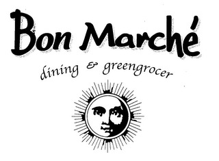 BON MARCHE DINING & GREENGROCER logo