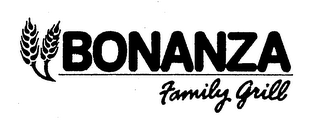 BONANZA FAMILY GRILL