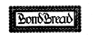 BOND BREAD logo