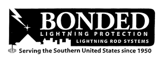 BONDED LIGHTNING PROTECTION LIGHTNING ROD SYSTEMS SERVING THE SOUTHERN UNITED STATES SINCE 1950 logo