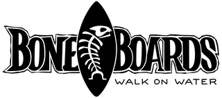 BONE BOARDS WALK ON WATER logo