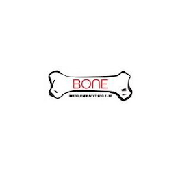 BONE BREAD OVER ANYTHING ELSE logo