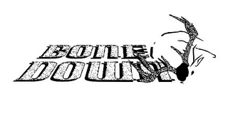 BONE DOWN logo