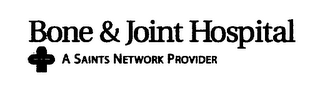 BONE & JOINT HOSPITAL A SAINTS NETWORK PROVIDER logo