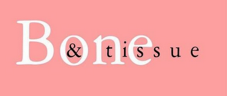 BONE & TISSUE logo