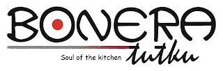 BONERA SOUL OF THE KITCHEN TUTKU logo