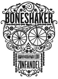 BONESHAKER PRODUCED AND BOTTLED IN LODILIMITED PRODUCTION ZINFANDEL