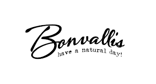 BONVALLIS HAVE A NATURAL DAY! logo