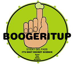 BOOGERITUP STICKY GEL PADS IT'S SNOT ROCKET SCIENCE DRUM PICK, STICKY BOOGERS logo