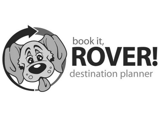BOOK IT, ROVER! DESTINATION PLANNER logo