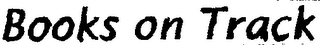 BOOKS ON TRACK logo