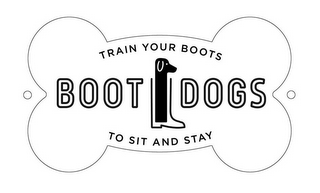 BOOT DOGS TRAIN YOUR BOOTS TO SIT AND STAY logo