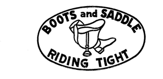 BOOTS AND SADDLE RIDING TIGHT logo