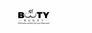 BOOTY BUDDY- "ULTIMATE COMFORT FOR YOUR BIKE SEAT" logo