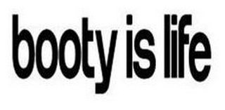 BOOTY IS LIFE logo
