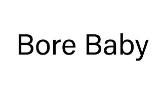 BORE BABY logo
