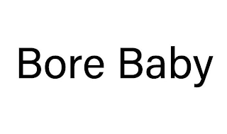 BORE BABY logo