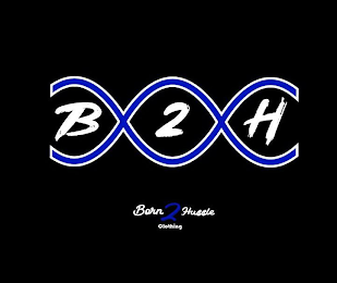 BORN 2 HUSSLE CLOTHING B 2 H logo