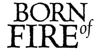 BORN OF FIRE logo