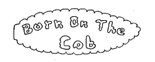 BORN ON THE COB logo