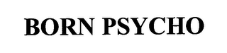 BORN PSYCHO logo