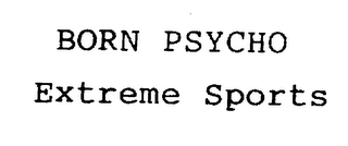 BORN PSYCHO EXTREME SPORTS logo