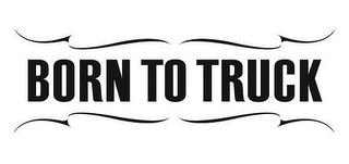 BORN TO TRUCK logo