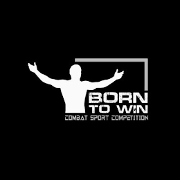 BORN TO WIN COMBAT SPORT COMPETITION logo