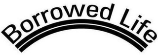 BORROWED LIFE logo