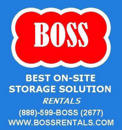 BOSS BEST ON-SITE STORAGE SOLUTION RENTALS (888)-599-BOSS (2677) WWW.BOSSRENTALS.COM logo