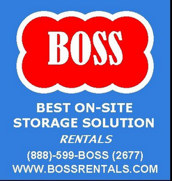 BOSS BEST ON-SITE STORAGE SOLUTION RENTALS (888)-599-BOSS (2677) WWW.BOSSRENTALS.COM logo