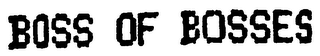 BOSS OF BOSSES logo