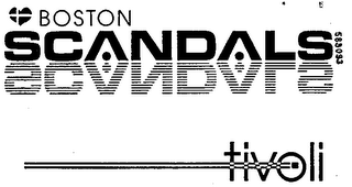 BOSTON SCANDALS TIVOLI logo