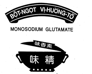 BOT-NGOT VI-HUONG-TO MONOSODIUM GLUTAMATE logo
