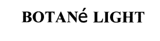 BOTANE LIGHT logo