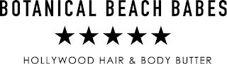 BOTANICAL BEACH BABES HOLLYWOOD HAIR & BODY BUTTER logo