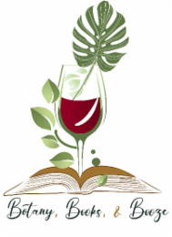 BOTANY, BOOKS, & BOOZE
