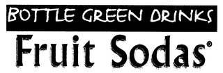 BOTTLE GREEN DRINKS FRUIT SODAS logo