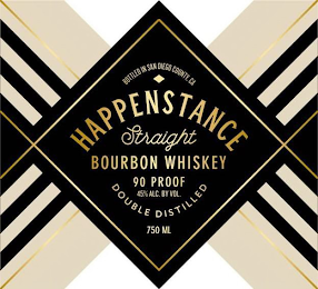BOTTLED IN SAN DIEGO COUNTY, CA HAPPENSTANCE STRAIGHT BOURBON WHISKEY 90 PROOF 45% ALC. BY VOL. DOUBLE DISTILLED 750 ML logo