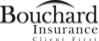 BOUCHARD INSURANCE CLIENT FIRST logo
