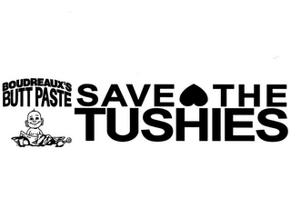 BOUDREAUX'S BUTT PASTE SAVE THE TUSHIES logo