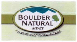 BOULDER NATURAL MEATS "TASTE THE TENDERNESS" logo