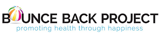 BOUNCE BACK PROJECT PROMOTING HEALTH THROUGH HAPPINESS logo