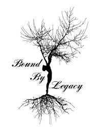 BOUND BY LEGACY logo