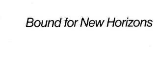 BOUND FOR NEW HORIZONS logo