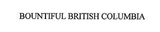 BOUNTIFUL BRITISH COLUMBIA logo