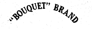 "BOUQUET" BRAND logo