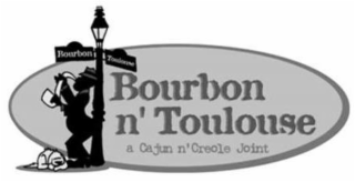 BOURBON TOULOUSE BOURBON N' TOULOUSE A CAJUN N' CREOLE JOINT logo